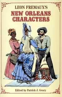 LEON FREMAUX'S NEW ORLEANS CHARACTERS