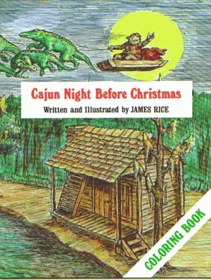 CAJUN NIGHT BEFORE CHRISTMAS&reg; COLORING BOOK