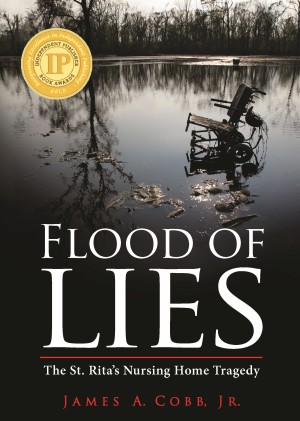 FLOOD OF LIES  The St. Rita&rsquo;s Nursing Home Tragedy  pb Edition