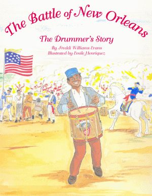 BATTLE OF NEW ORLEANS, THE The Drummer&rsquo;s Story