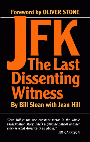 JFK: THE LAST DISSENTING WITNESS