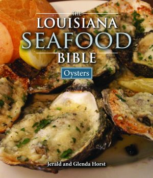 LOUISIANA SEAFOOD BIBLE, THE Oysters