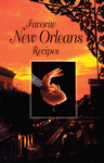 FAVORITE NEW ORLEANS RECIPES