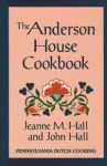 ANDERSON HOUSE COOKBOOK, THE