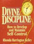 DIVINE DISCIPLINE How to Develop and Maintain Self-ControlAudiocassette