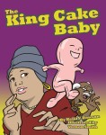 KING CAKE BABY, THE