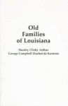 OLD FAMILIES OF LOUISIANA