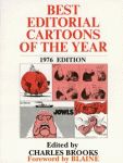 BEST EDITORIAL CARTOONS OF THE YEAR - 1976 Edition