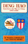 DING HAO America's Air War in China 1937-1945