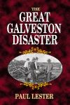 GREAT GALVESTON DISASTER, THE