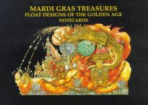 MARDI GRAS TREASURES:  Float Designs of the Golden Age Notecards