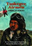 TUSKEGEE AIRMEN  American Heroes