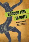 VOODOO FIRE IN HAITI