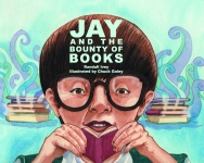 JAY AND THE BOUNTY OF BOOKS