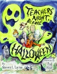 TEACHERS' NIGHT BEFORE HALLOWEEN pb Edition
