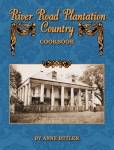 RIVER ROAD PLANTATION COUNTRY COOKBOOK