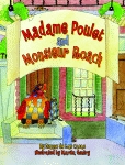 MADAME POULET AND MONSIEUR ROACH