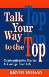 TALK YOUR WAY TO THE TOP  epub Edition