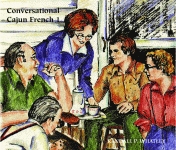 CONVERSATIONAL CAJUN FRENCH I Audio Download