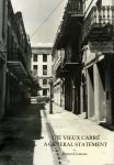 VIEUX CARRE, THE  A General Statement